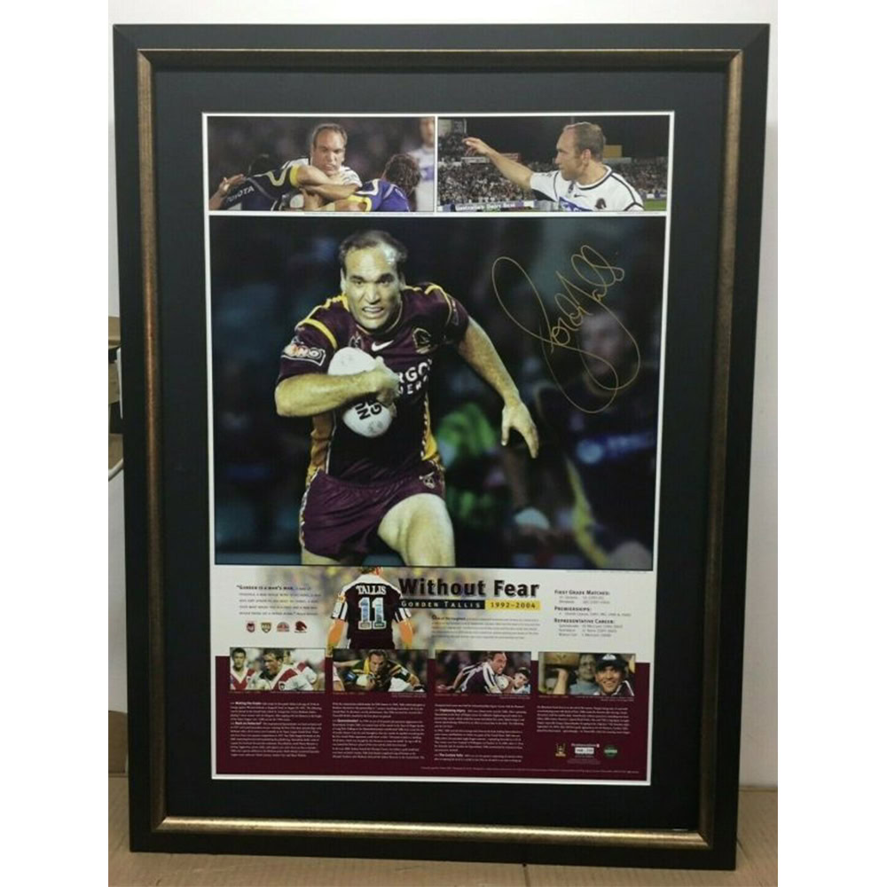 Brisbane Broncos – Gorden Tallis ‘Without Fear’ Sign...