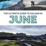 Iceland in June: Everything You Need to Know