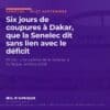 Six jours de coupures à Dakar, que la Senelec dit sans lien avec le déficit