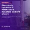 Station-service à Kinshasa avec un taxi-bus jaune et bleu devant les pompes, illustration de la pénurie de carburant à Kinshasa