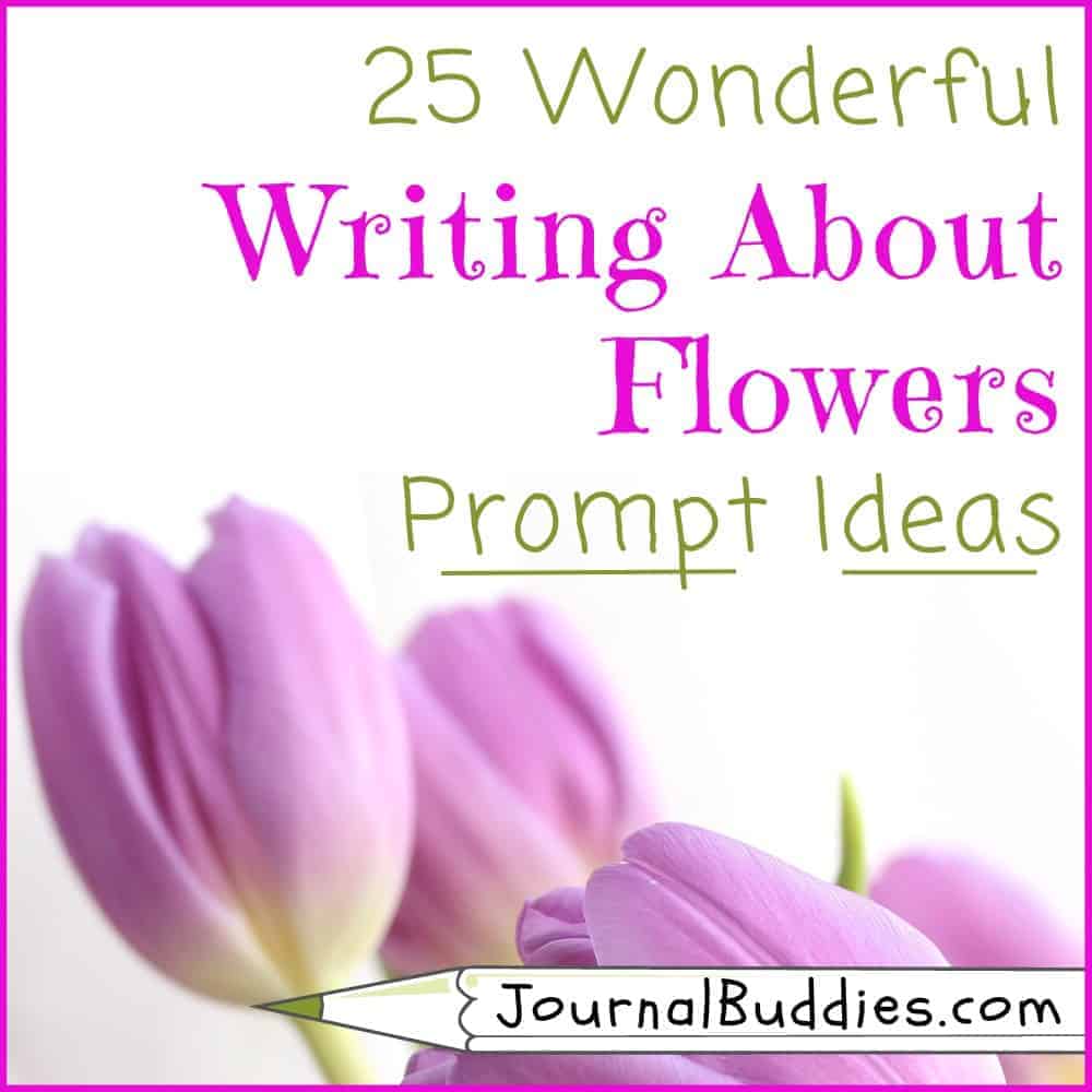 Flower Themed Writing Ideas