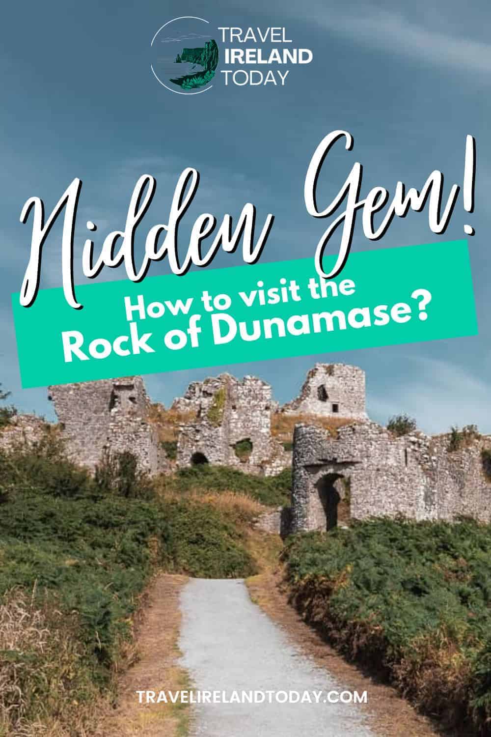 Ruins of the Rock of Dunamase castle atop a hill, surrounded by greenery. Text overlay reads 'Rock of Dunamase, How to Visit & What to Do'.