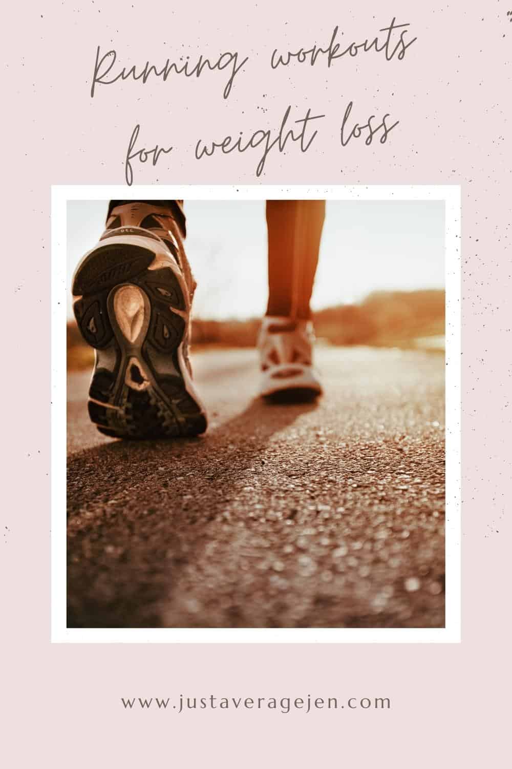 Pinterest pin running for weight loss with trainers stepping on pavement