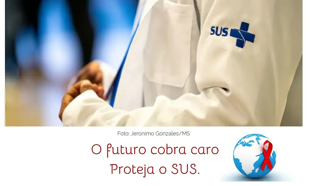 SUS precisa ser protegido