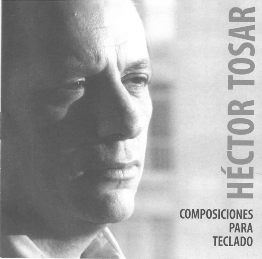 Portada de H&eacute;ctor Tosar: Composiciones para Teclado. Discograf&iacute;a