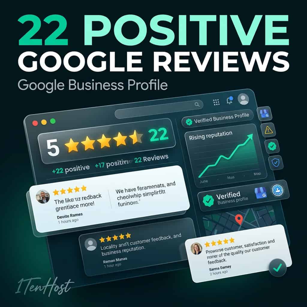 We Have 22 Positive Reviews on Google Business Profile