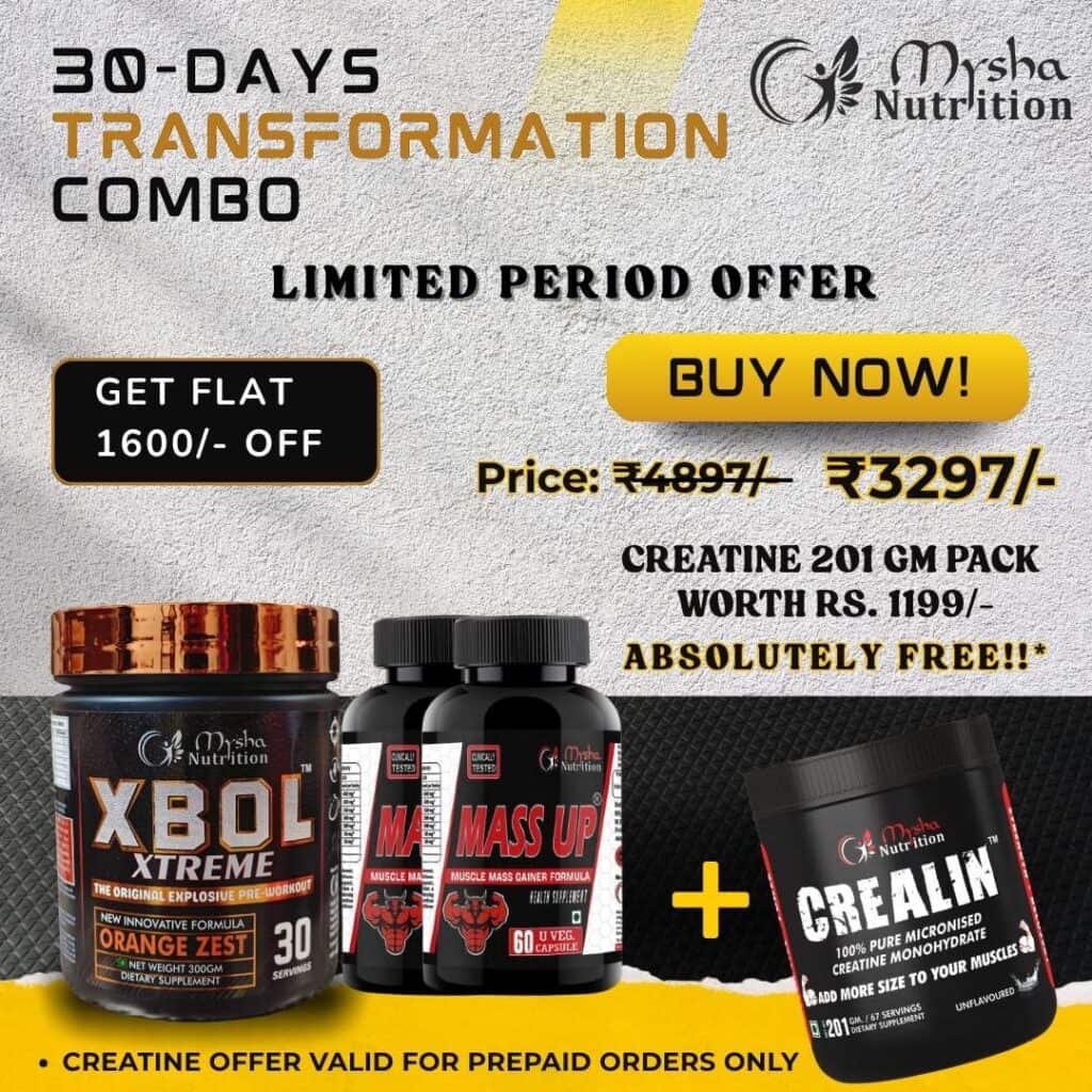 30-Days Muscle Transformation Combo by Mysha Nutrition – Includes XBOL Pre-Workout, 2 Mass UP Bottles, and Free 201g Creatine