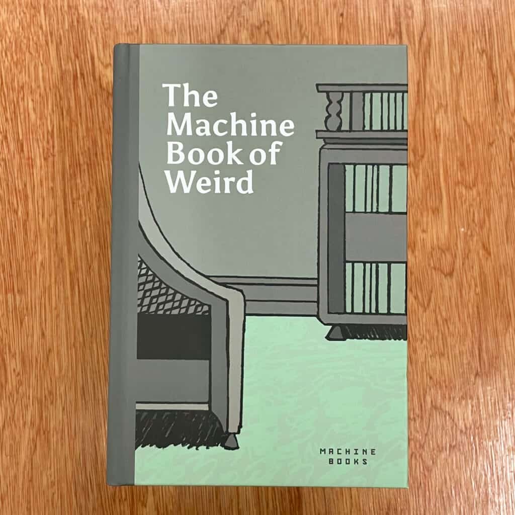 The Machine Book of Weird