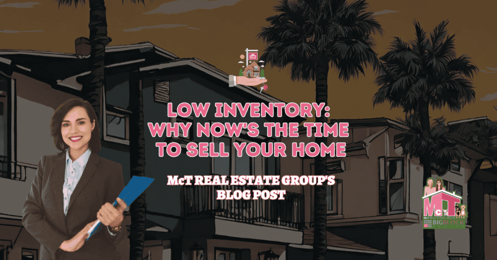 Low Inventory Why Now's the Time to Sell Your Home - Featured Image