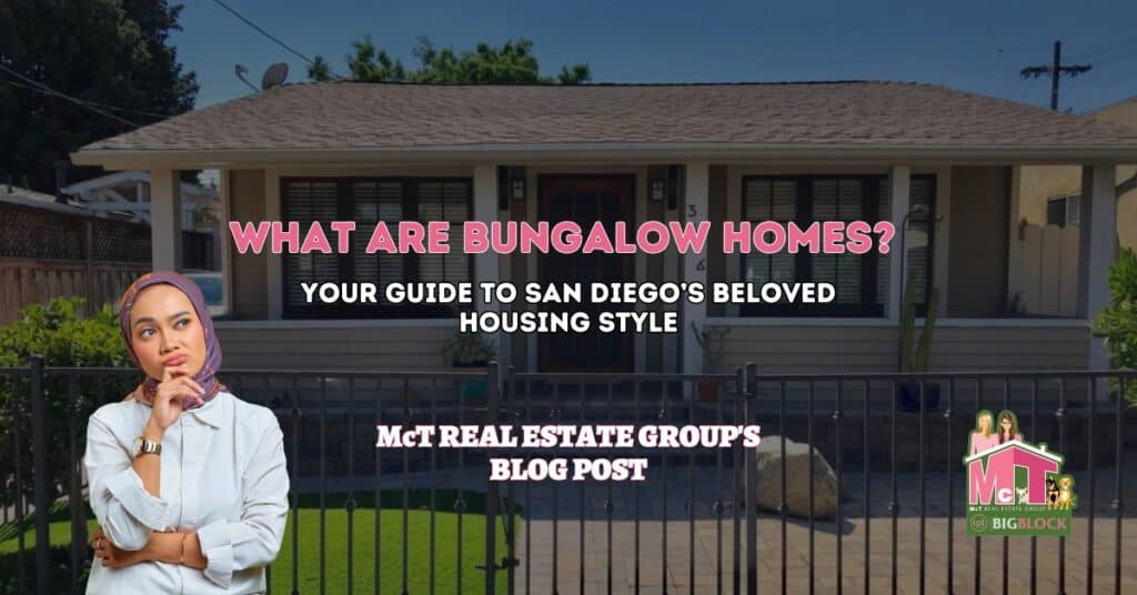 What are Bungalow Homes San Diego’s Beloved Housing Style - Featured Image