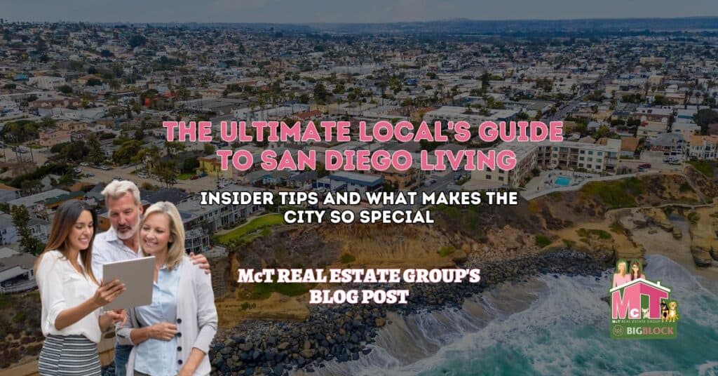 The Ultimate Local's Guide to San Diego Living- Featured Image