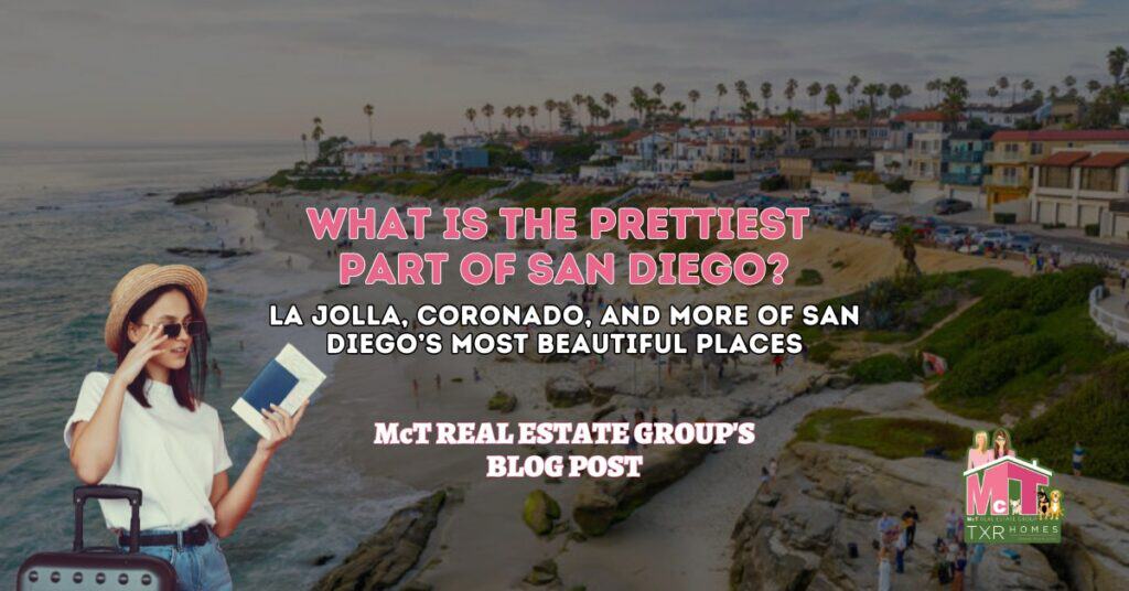 What Is The Prettiest Part Of San Diego