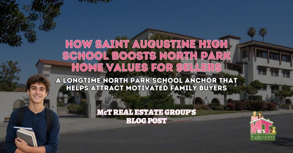 How Saint Augustine High School Boosts North Park Home Values for Sellers - Featured Image