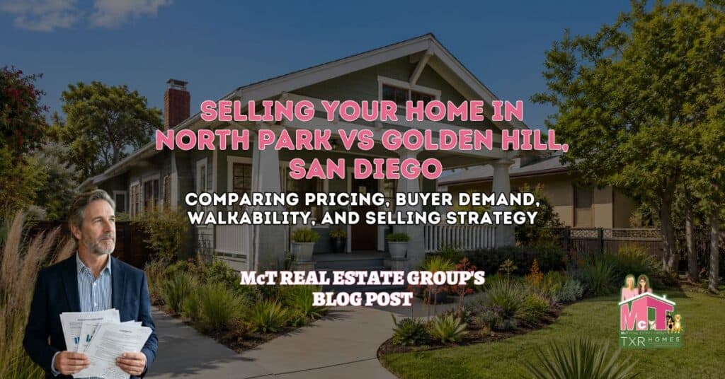 Selling Your Home in North Park vs Golden Hill, San Diego - Featured Image