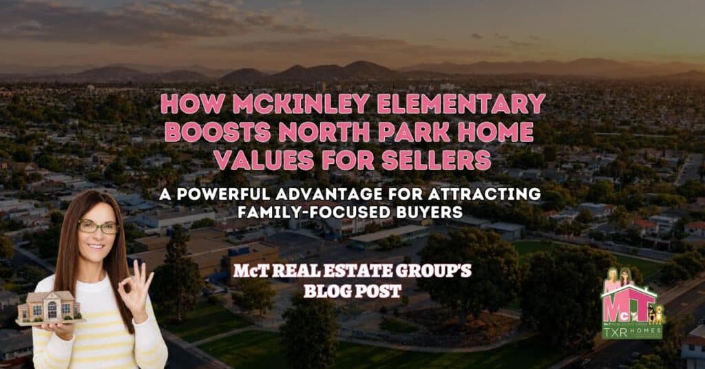 How McKinley Elementary Boosts North Park Home Values for Sellers - Featured Image