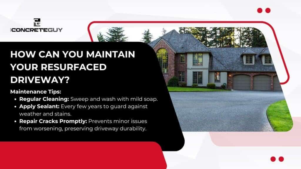 Maintain Your Resurfaced Driveway