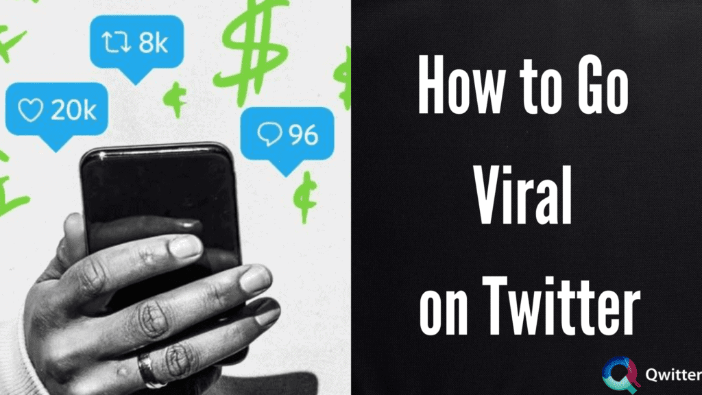 How to Go Viral on Twitter