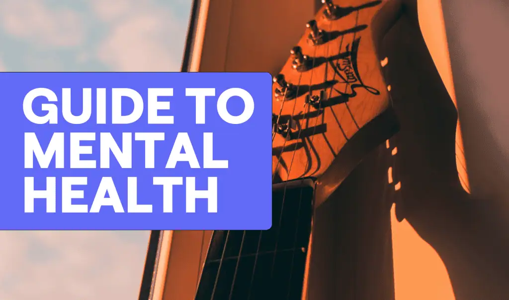 Mental Health Essentials for Musicians
