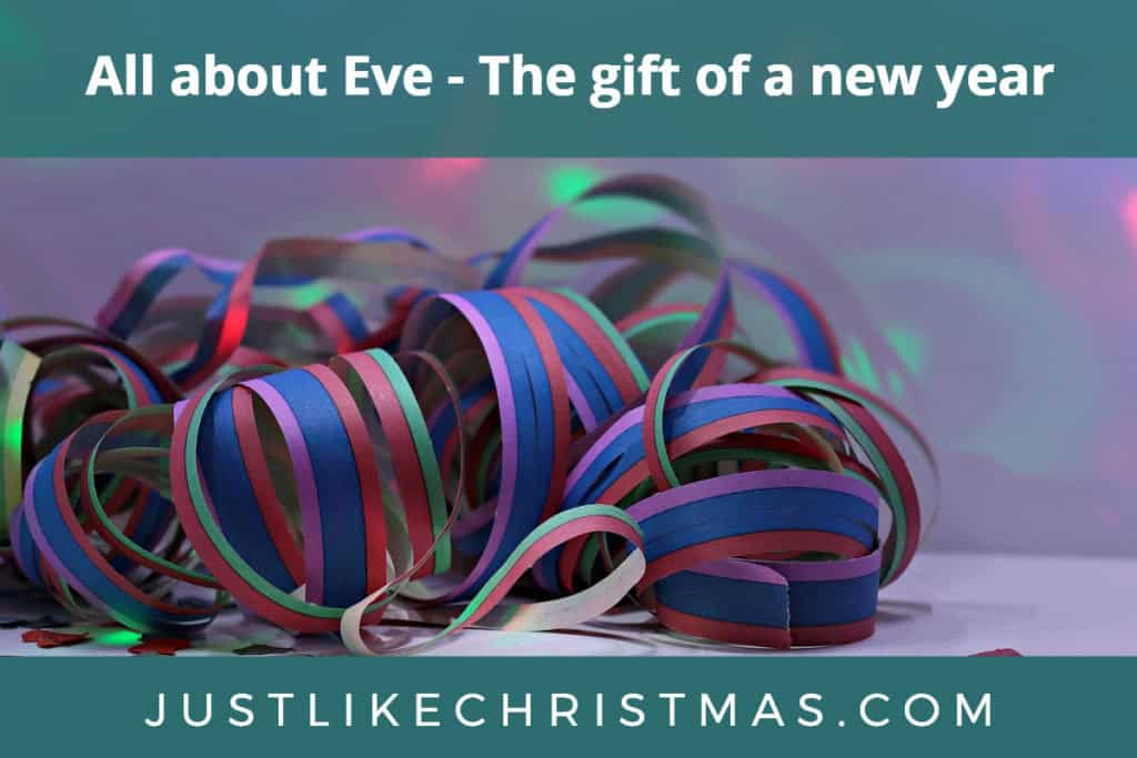 All about Eve - The gift of a new year