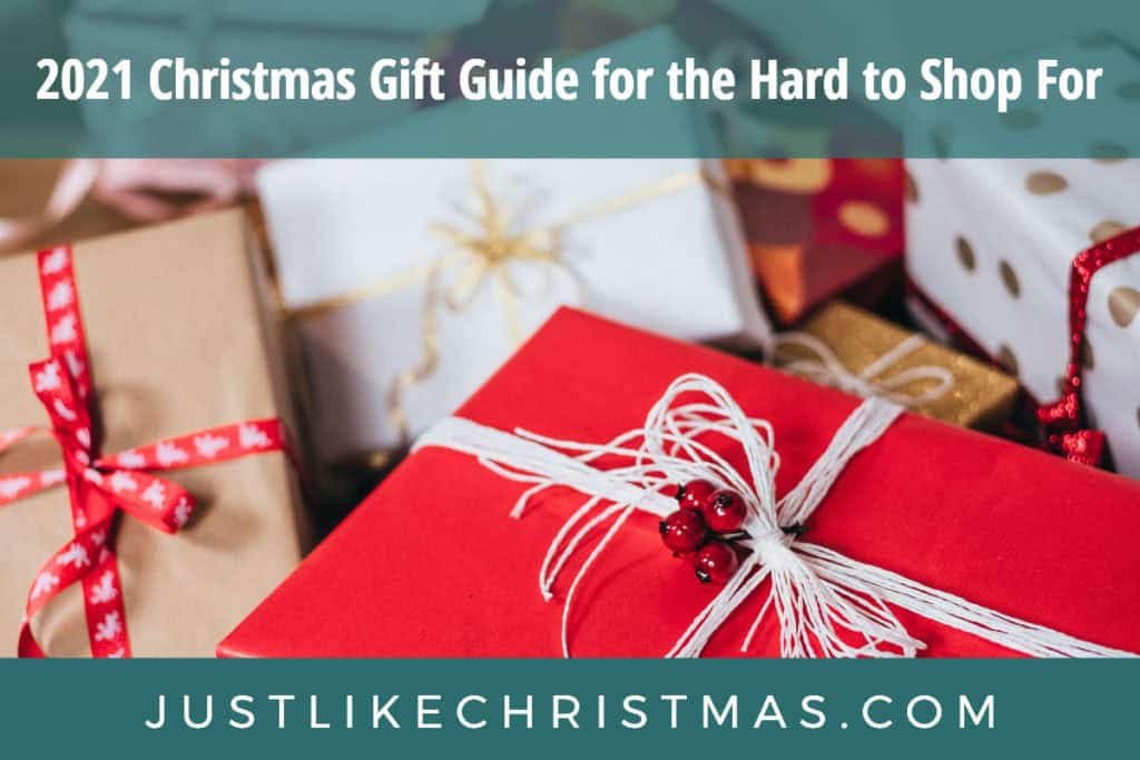 Hard To Get Christmas 2021 2021 Christmas Gift Guide For The Hard To Shop For Just Like Christmas