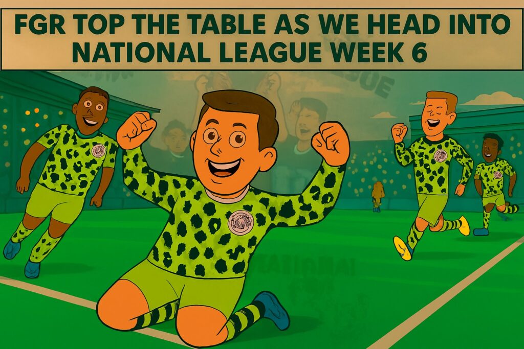 Forest Green Rovers for National League Natter Preview 30th August