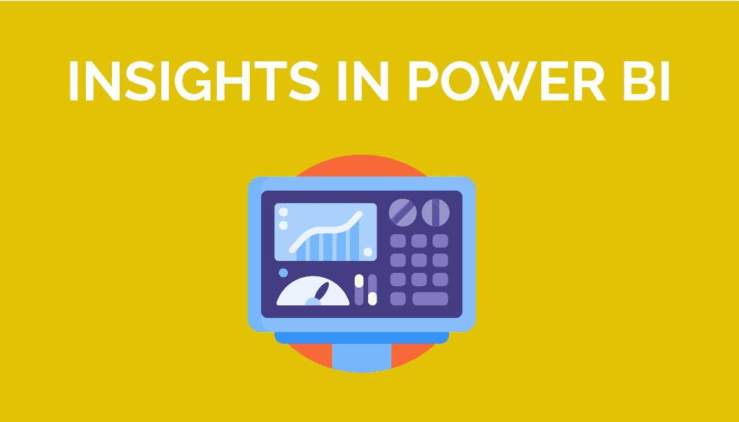 Translating Stories into Insights Fast with Microsoft Power BI