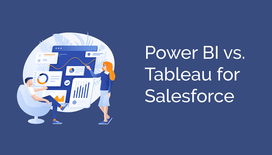 Choosing Your Salesforce BI Tool