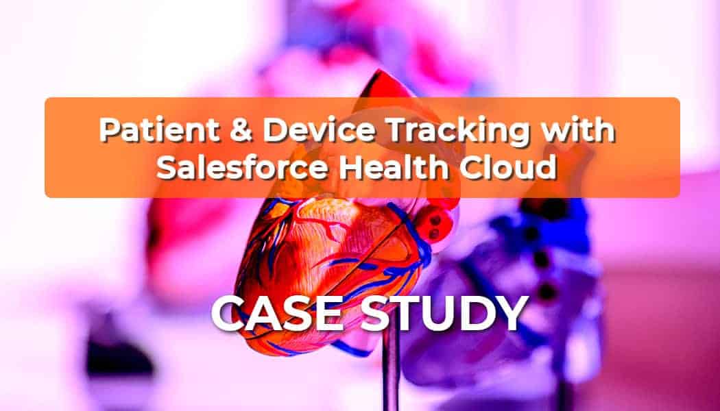 Salesforce Health Cloud Case Study from Smartbridge