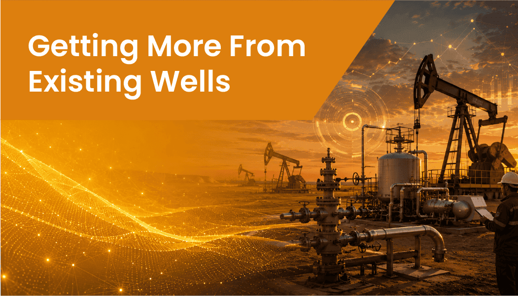 Getting More From Existing Oil Wells