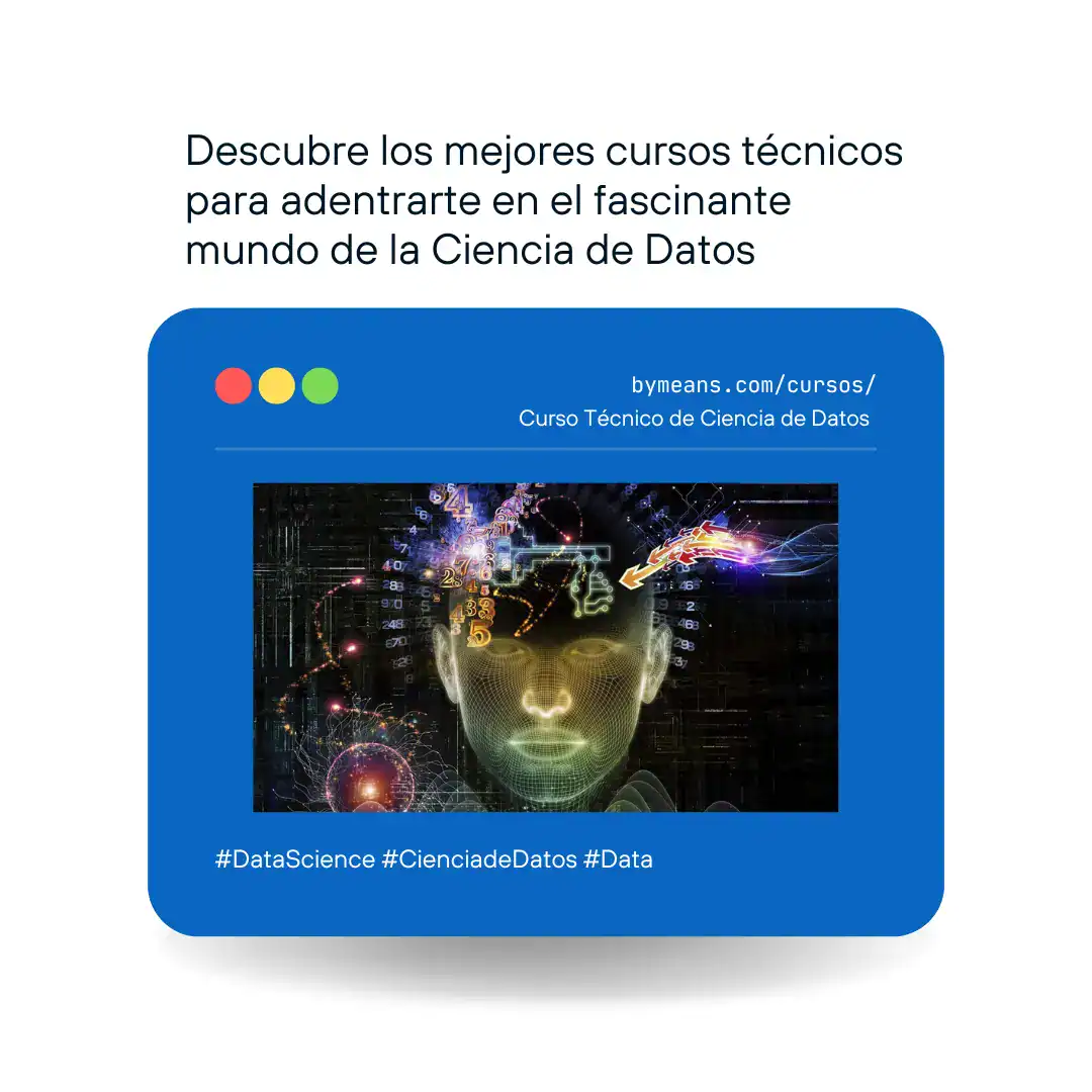 &raquo; Cursos Tecnicos en Ciencia de Datos ¡Formacion especializada para un futuro prometedor