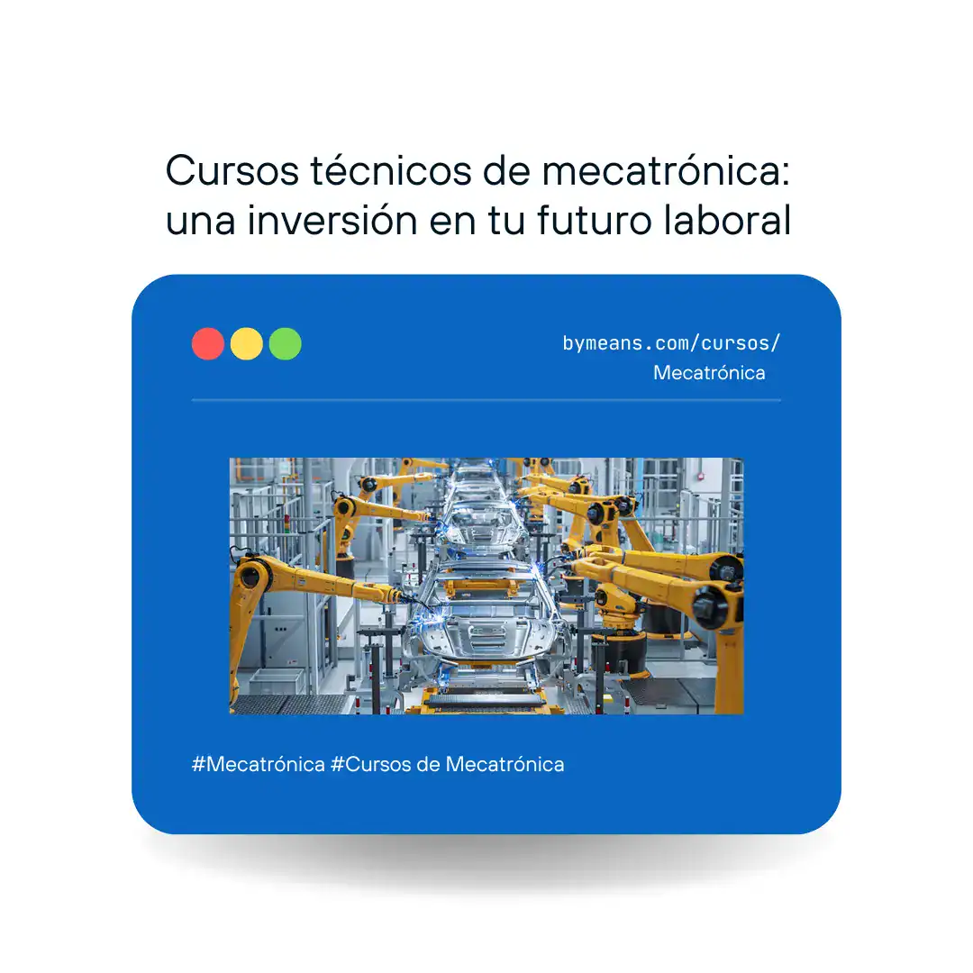 &raquo; Cursos tecnicos de mecatronica una inversion en tu futuro laboral