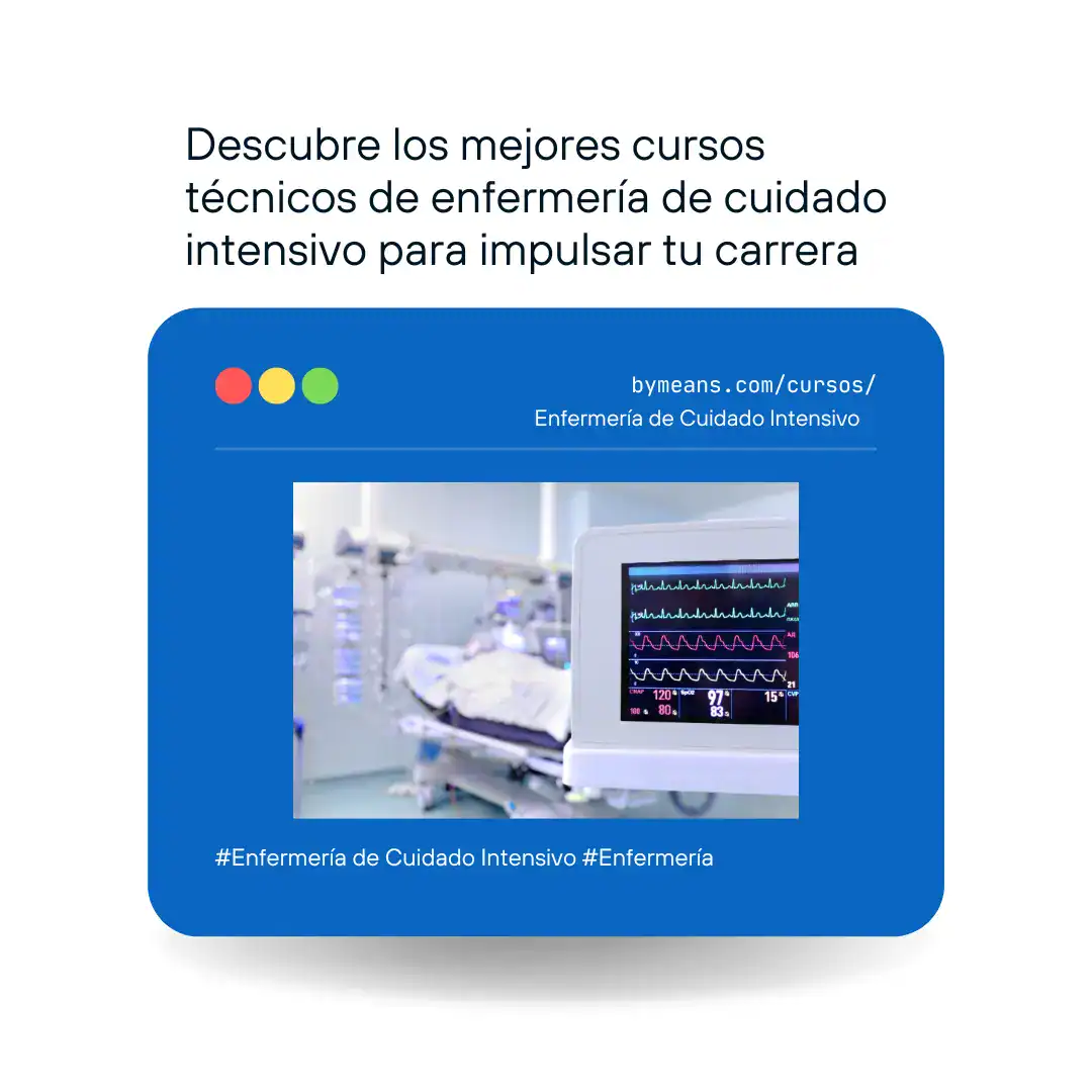 &raquo; Descubre los mejores cursos tecnicos de enfermeria de cuidado intensivo para impulsar tu carrera