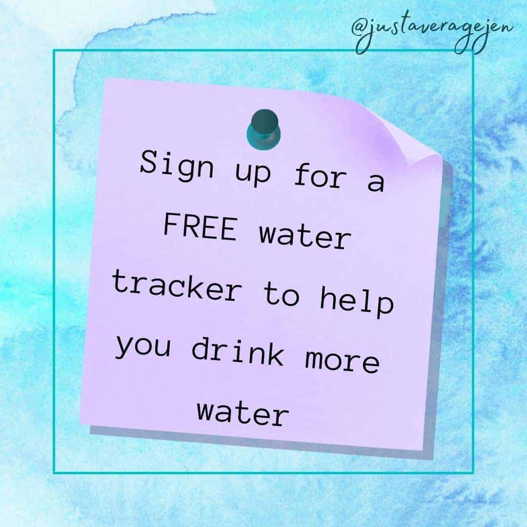 sign up for a free water tracker to help you drink more water