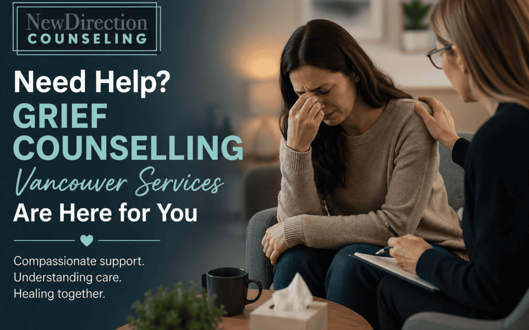 Grief Counselling Vancouver WA