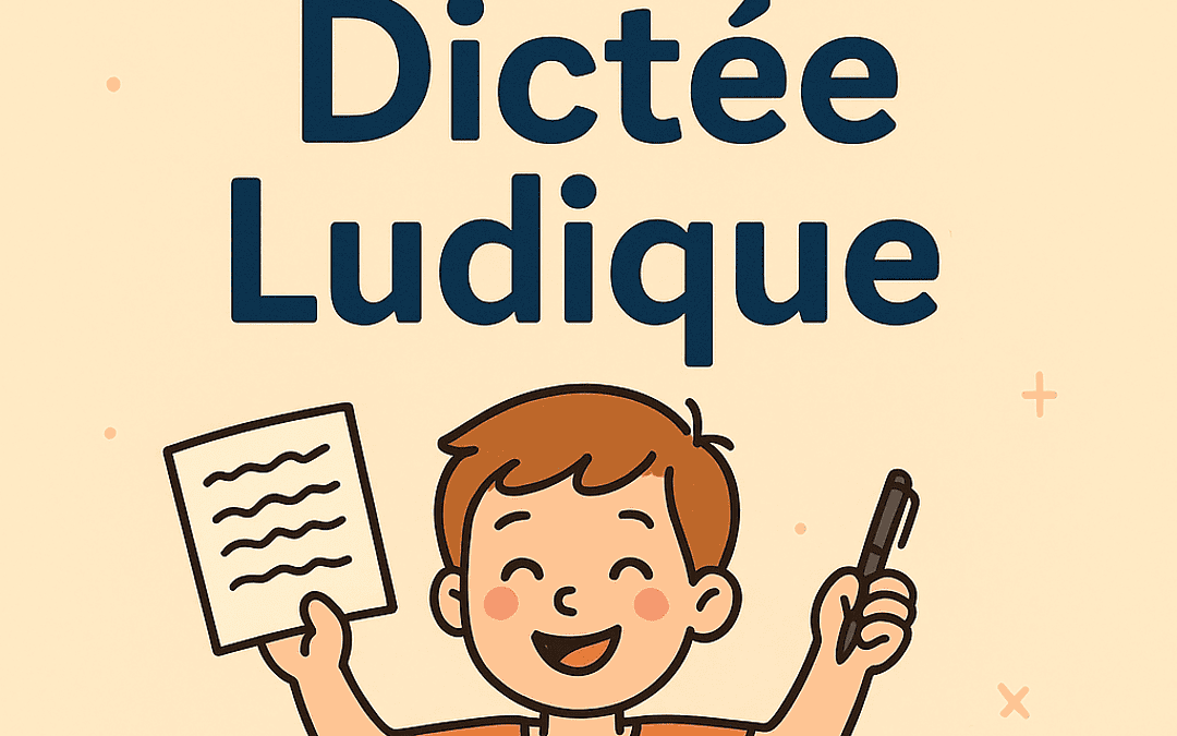 Activité : Nouvelle dictée ludique