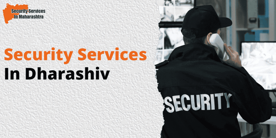 Security Services In Dharashiv
