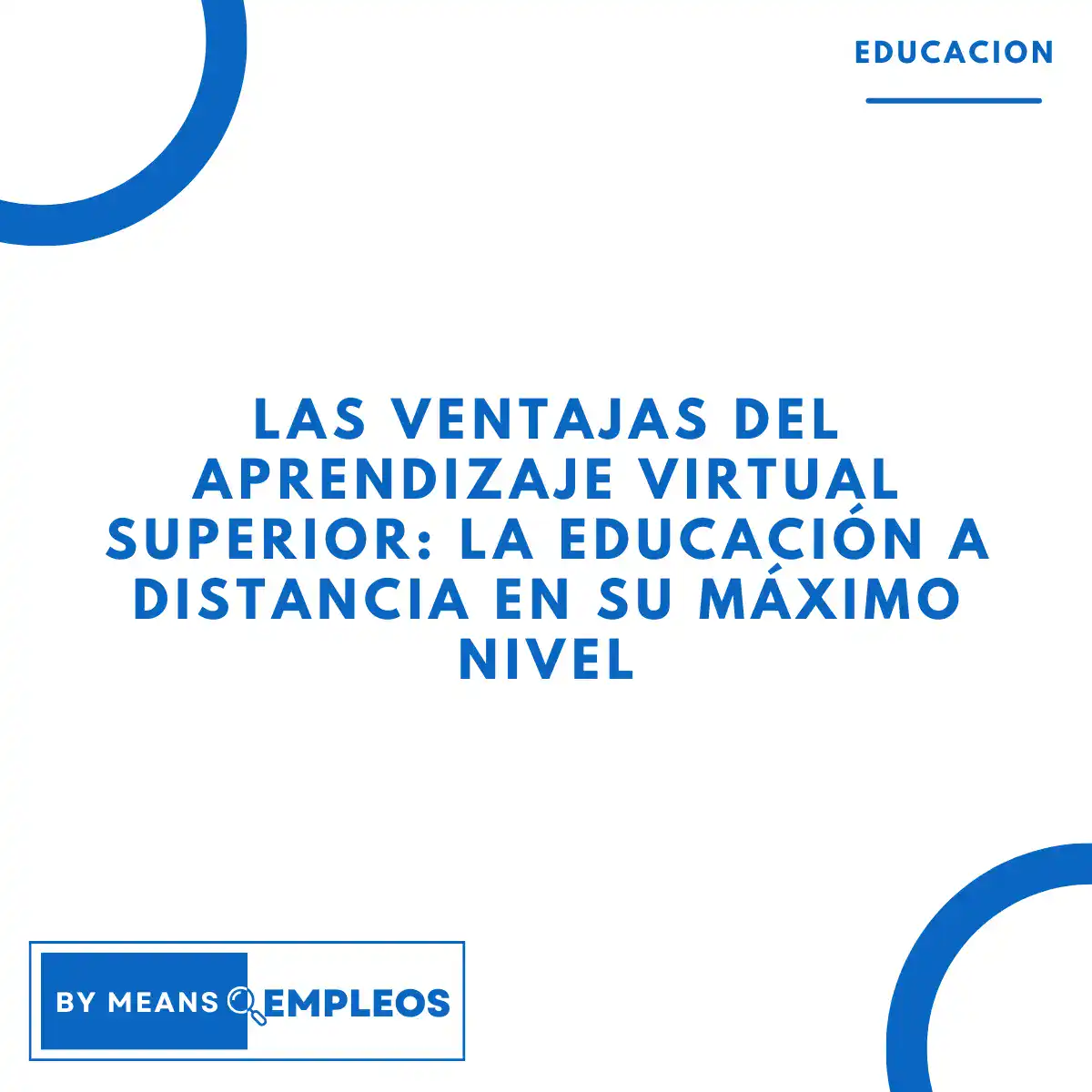&raquo; Las ventajas del aprendizaje virtual superior la educacion a distancia en su maximo nivel