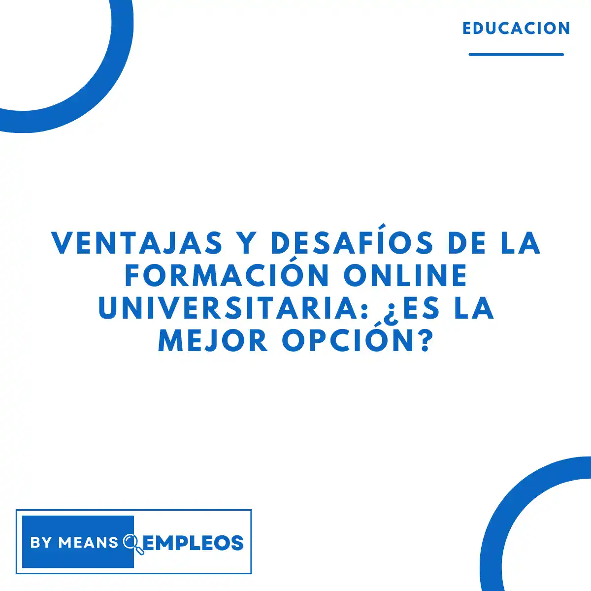 &raquo; Ventajas y desafios de la formacion online universitaria ¿es la mejor opcion