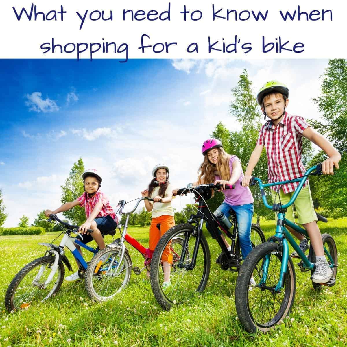 What you need to know when shopping for a kid’s bike