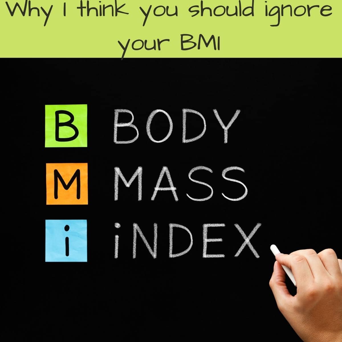Pinterest pin of a green B an Orange M and a blue I and the words Body Mass Index