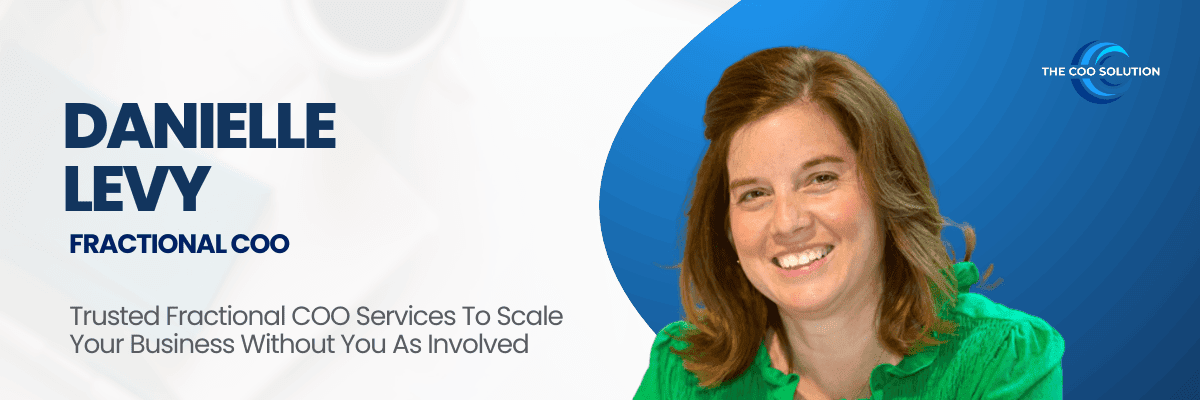 Danielle Levy, Amesbury, MA, Fractional COO for Hire