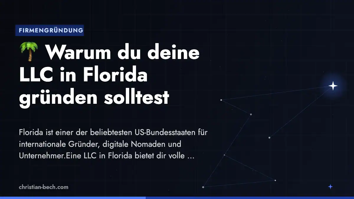 LLC gründen in Florida – Überblick