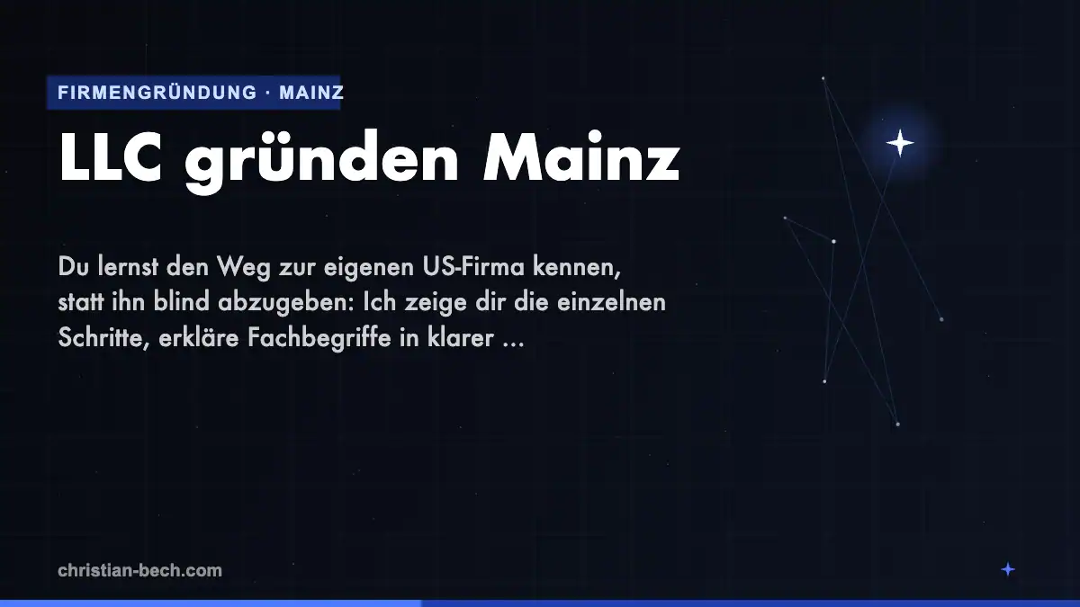 LLC gründen Mainz – Überblick
