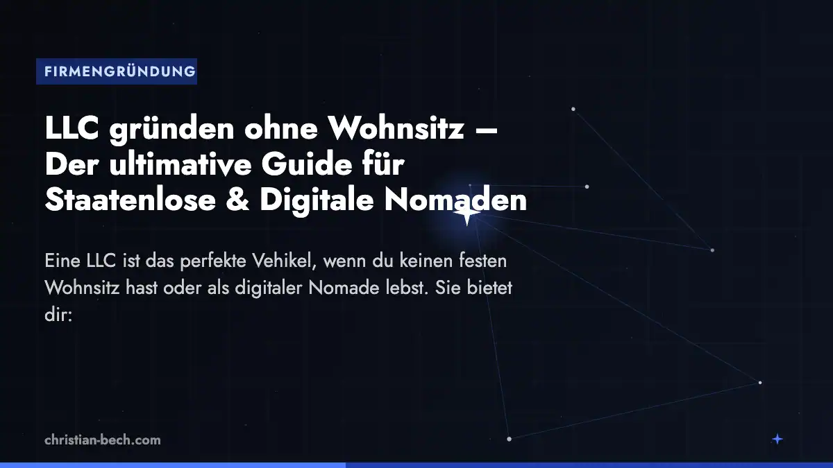 LLC gründen ohne Wohnsitz – Überblick