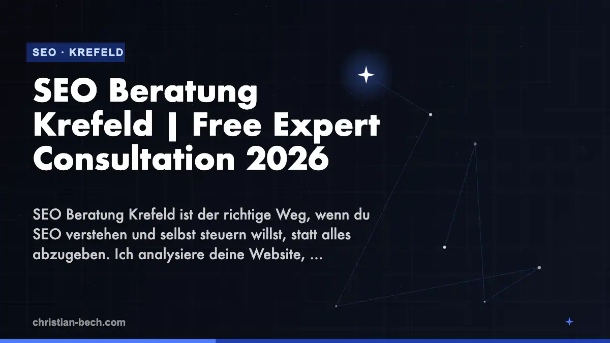 SEO Beratung Krefeld | Free Expert Consultation 2026 – Überblick
