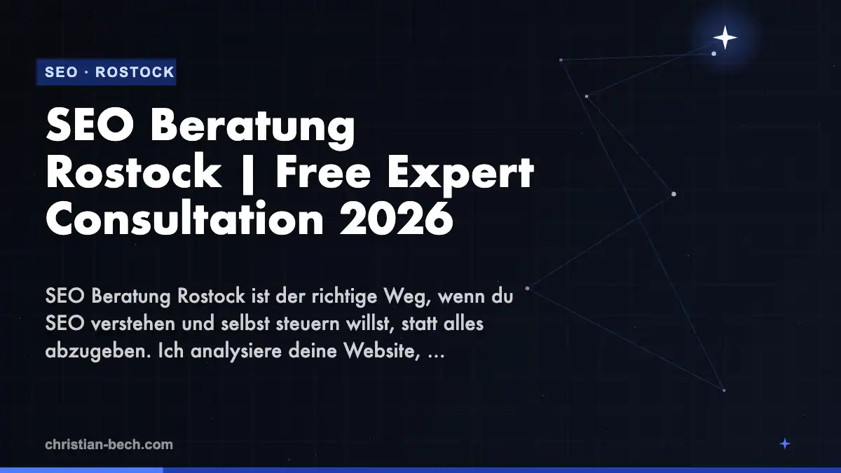 SEO Beratung Rostock | Free Expert Consultation 2026 – Überblick