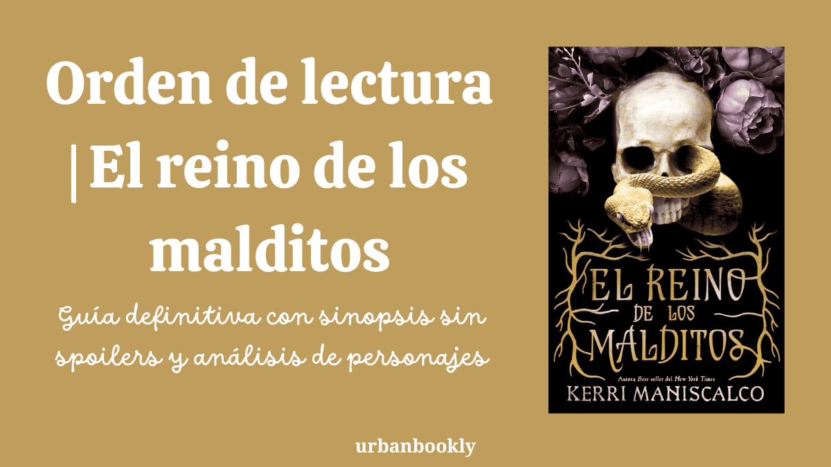¿En qué orden leer EL REINO DE LOS MALDITOS? 📚 (Guía Completa 2026)