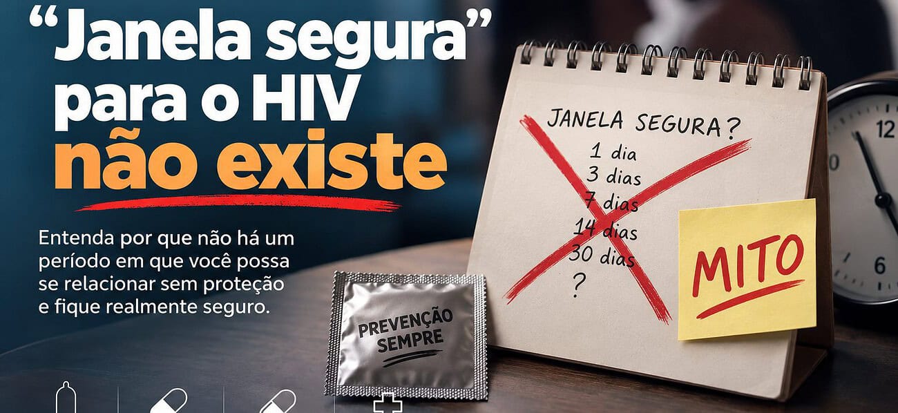 Janela segura para o HIV não existe | Soropositivo.org