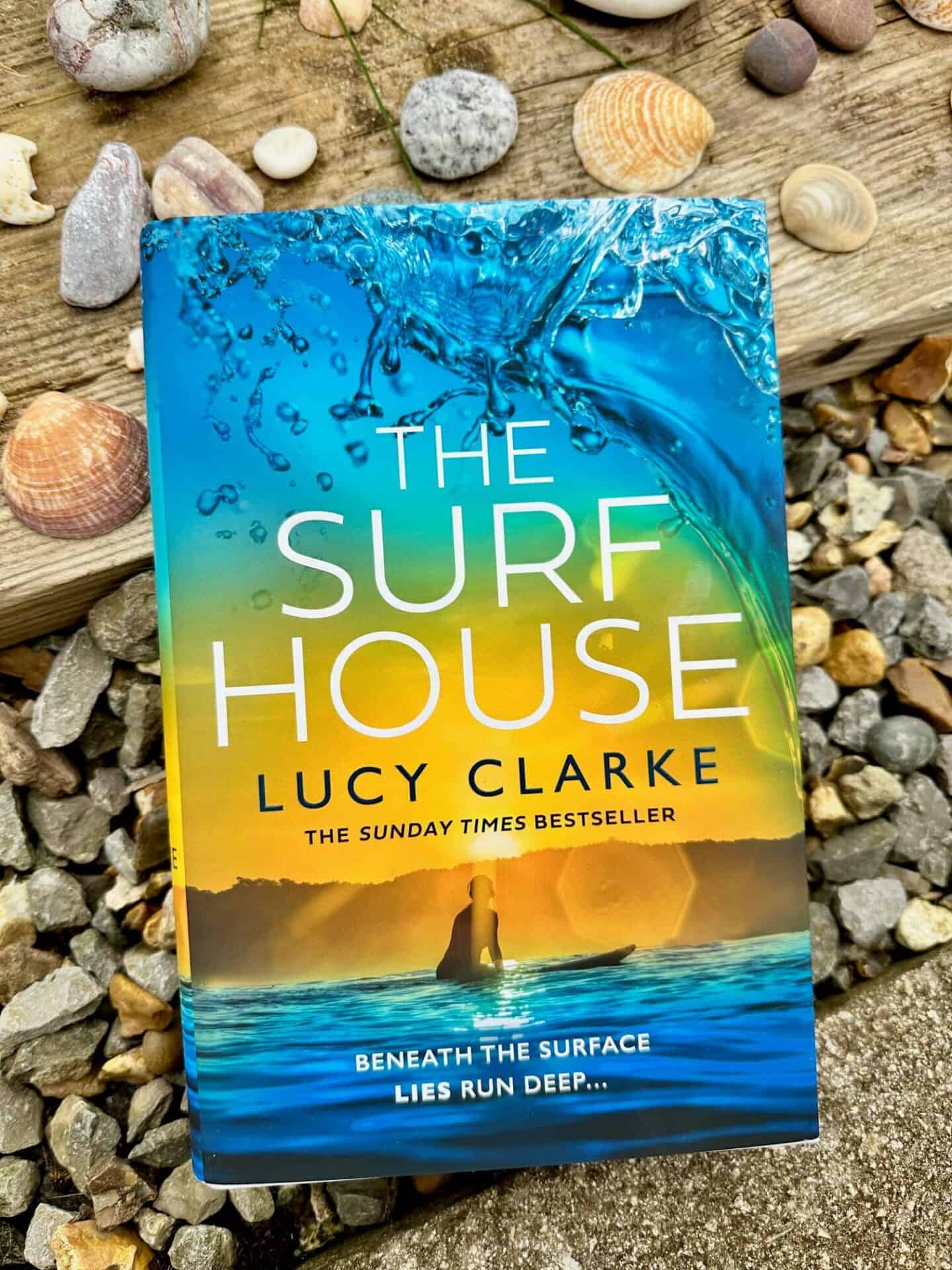 The Surf House by Lucy Clarke - Book Review