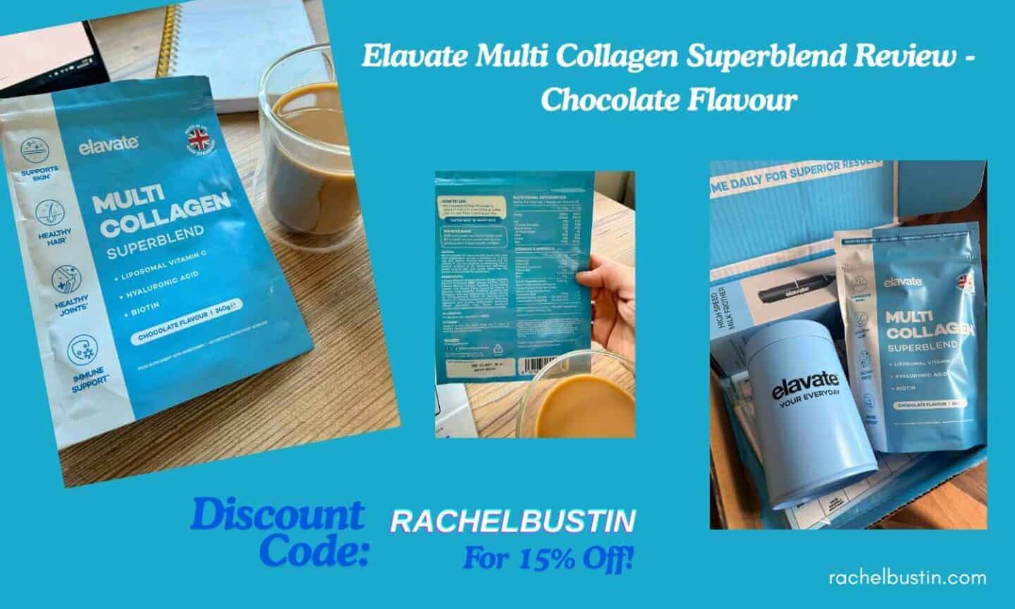 Elavate Multi Collagen Superblend Review - Chocolate Flavour plus discount code